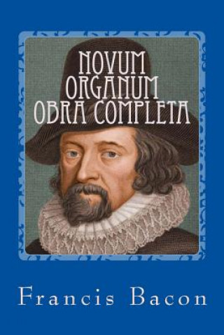 Carte Novum Organum (Spanish Edition) Francis Bacon