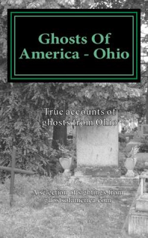 Kniha Ghosts Of America - Ohio Nina Lautner