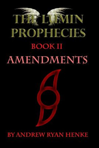 Knjiga Amendments Andrew Ryan Henke