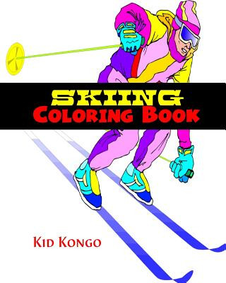 Knjiga Skiing Coloring Book Kid Kongo