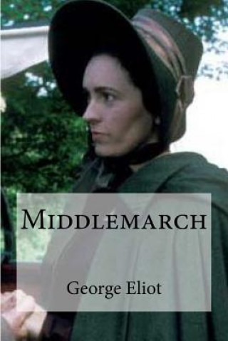 Knjiga Middlemarch George Eliot