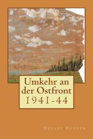 Книга Umkehr an der Ostfront: 1941-44 Detlef Potten