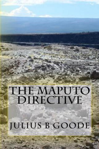 Kniha The Maputo Directive Julius B Goode