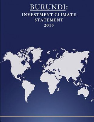 Book Burundi: Investment Climate Statement 2015 United States Department of State