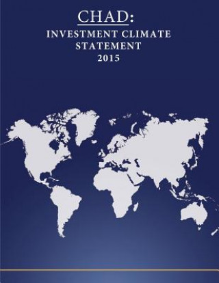 Książka Chad: Investment Climate Statement 2015 United States Department of State