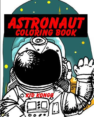 Livre Astronaut Book Kid Kongo