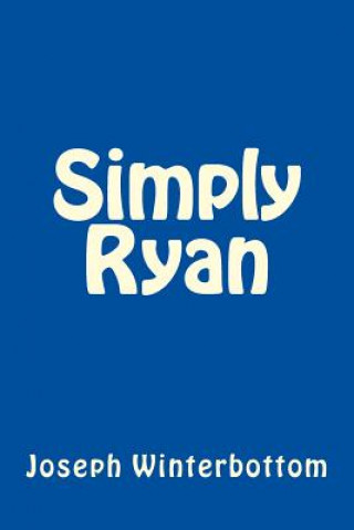 Knjiga Simply Ryan Joseph Winterbottom