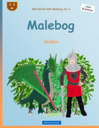 Book BROCKHAUSEN Malebog Vol. 6 - Malebog: Ridder Dortje Golldack