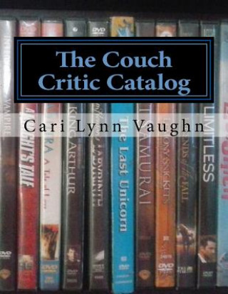Knjiga The Couch Critic Catalog Cari Lynn Vaughn