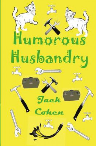 Kniha Humorous Husbandy Jack Cohen