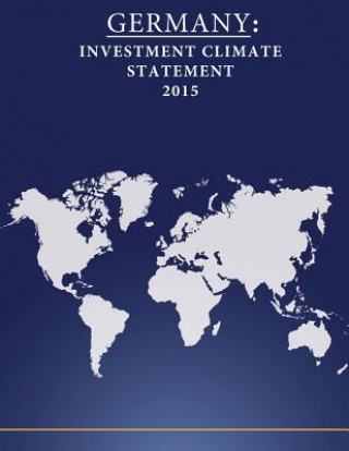 Kniha Germany: Investment Climate Statement 2015 United States Department of State