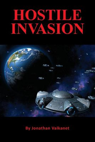 Boek Hostile Invasion Jonathan Valkanet