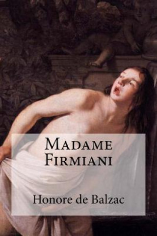Kniha Madame Firmiani Edibooks