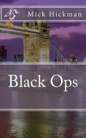 Knjiga Black Ops MR Mick Hickman