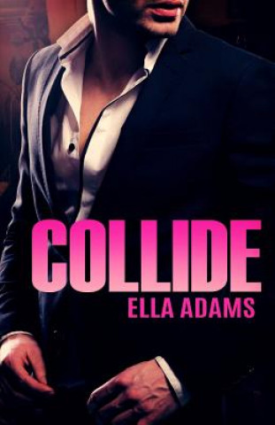 Книга Collide Ella Adams