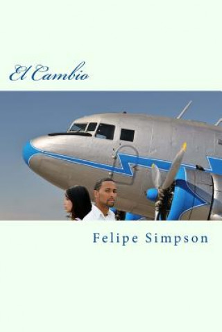 Buch El Cambio Felipe Simpson