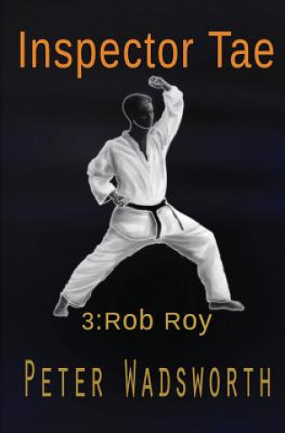 Boek Inspector Tae: Rob Roy MR Peter Wadsworth