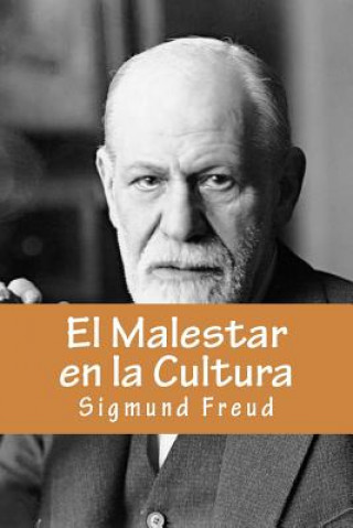 Książka El Malestar en la Cultura (Spanish Edition) Sigmund Freud