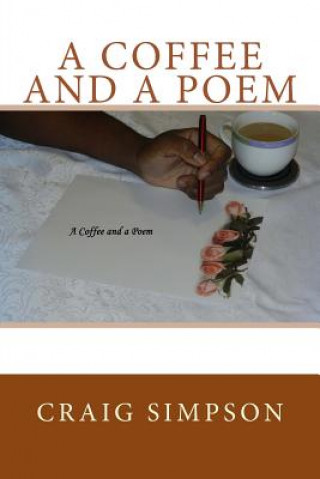 Könyv A Coffee and a Poem Craig Simpson