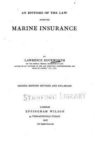 Kniha An Epitome of the Law Affecting Marine Insurance Lawrence Duckworth