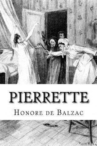 Книга Pierrette Honoré De Balzac