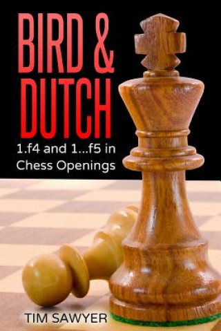 Könyv Bird & Dutch Tim Sawyer