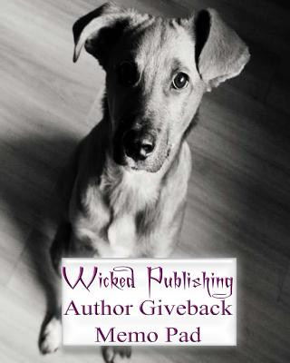 Knjiga Wicked Publishing Author Giveback Memo Pad Wicked Publishing