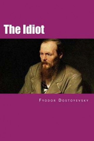 Kniha The Idiot: Russian Version Fyodor Dostoyevsky
