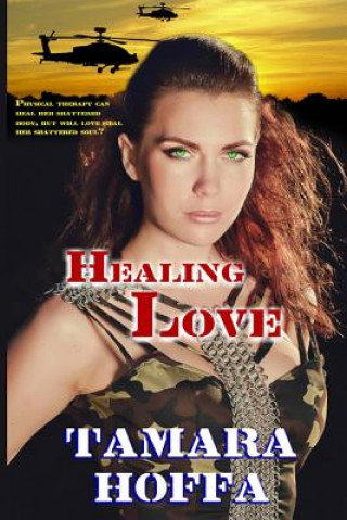 Книга Healing Love Tamara Hoffa