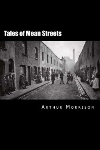 Książka Tales of Mean Streets Arthur Morrison