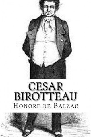 Carte Cesar Birotteau Honoré De Balzac