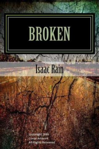 Knjiga Broken Isaac Rain