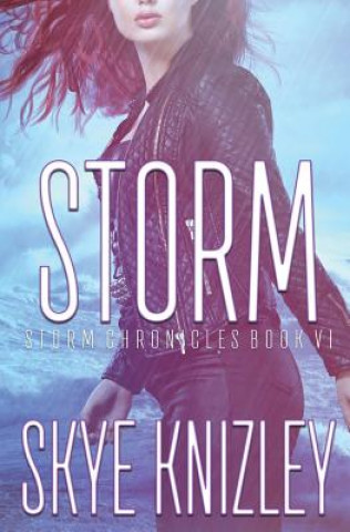 Könyv Storm Skye Knizley