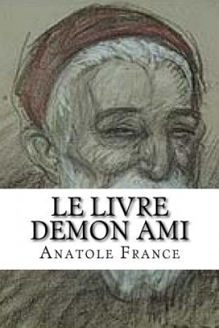 Carte Le livre demon ami Anatole France