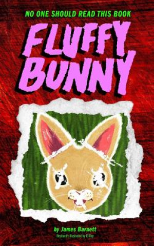 Livre Fluffy Bunny James Barnett