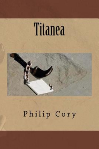 Book Titanea Philip Cory