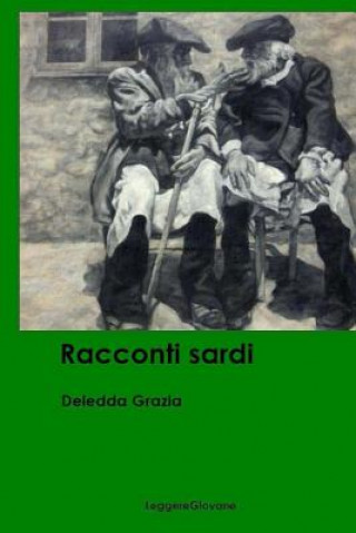 Kniha Racconti sardi Deledda Grazia Leggeregiovane