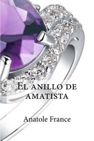 Könyv El anillo de amatista Anatole France