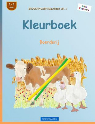 Carte BROCKHAUSEN Kleurboek Vol. 1 - Kleurboek: Boerderij Dortje Golldack