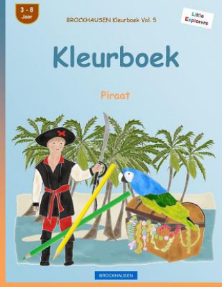 Carte BROCKHAUSEN Kleurboek Vol. 5 - Kleurboek: Piraat Dortje Golldack