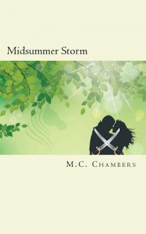 Knjiga Midsummer Storm M C Chambers