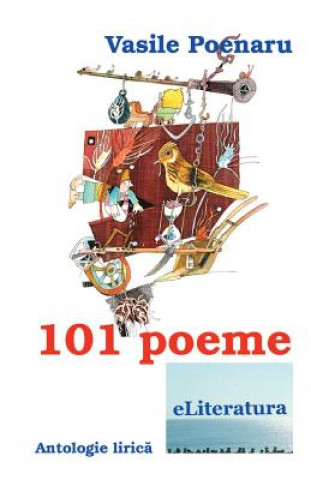 Carte 101 Poeme: Antologie Lirica Vasile Poenaru