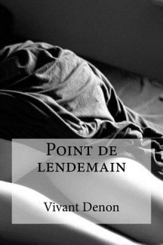 Книга Point de lendemain Vivant Denon