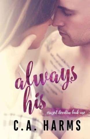 Knjiga Always His C A Harms