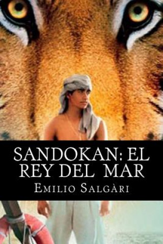 Kniha Sandokan: El Rey del Mar Emilio Salgari