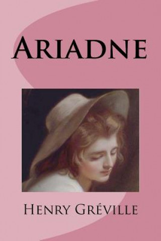 Carte Ariadne Henry Greville