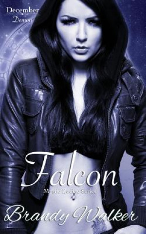 Книга Falcon: December Brandy Walker