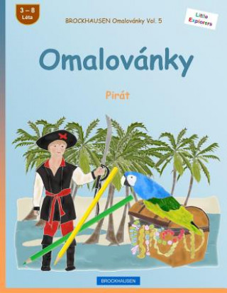 Kniha Brockhausen Omalovánky Vol. 5 - Omalovánky: Pirát Dortje Golldack