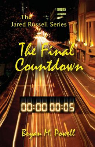 Knjiga The Final Countdown MR Bryan M Powell