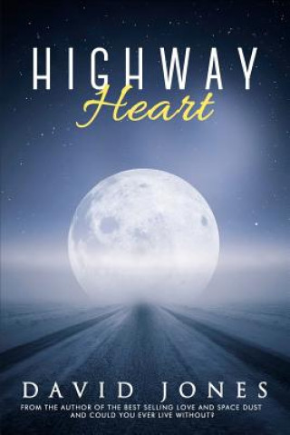 Kniha Highway Heart David Jones